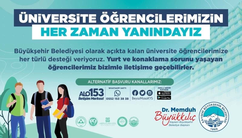 Kayseri Büyükşehir Belediyesi, üniversitelilerin yanında