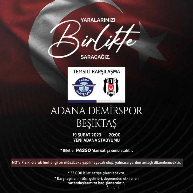 Adana Demirspor ile Beşiktaş, depremzedeler için temsili maç yapacak