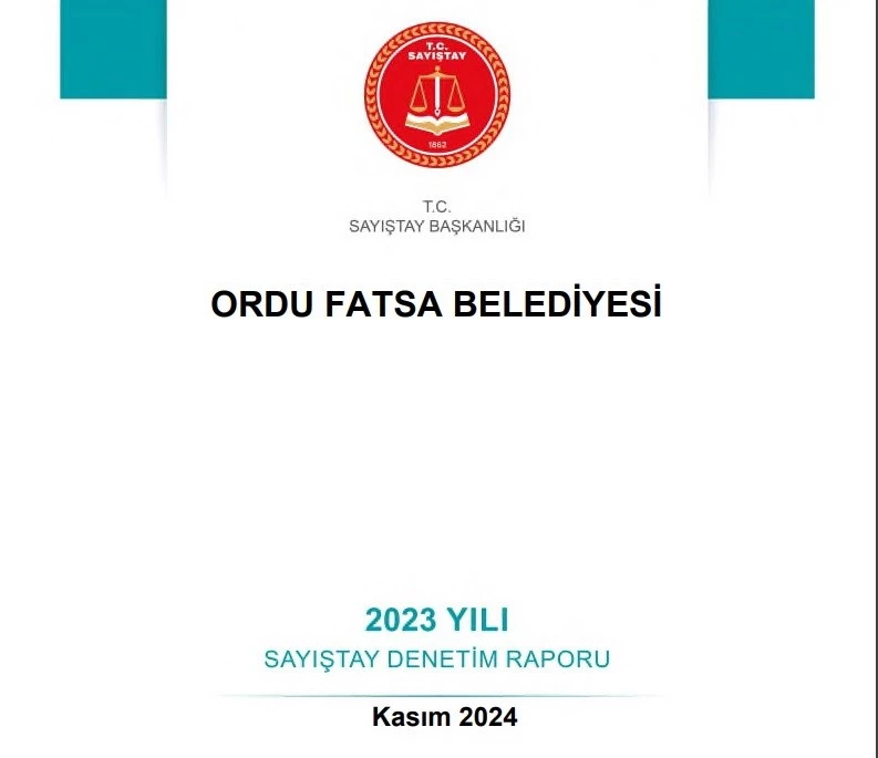 Fatsa Belediyesi’nin ’2023 Yılı Sayıştay Denetim Raporu’
