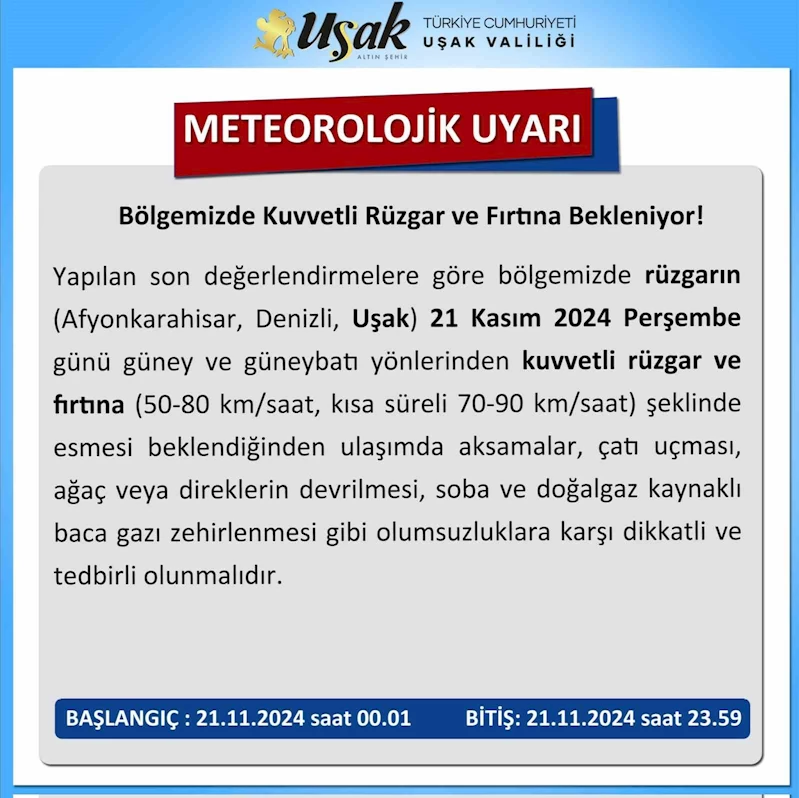 Uşak Valiliğinden kuvvetli rüzgar ve fırtına uyarısı
