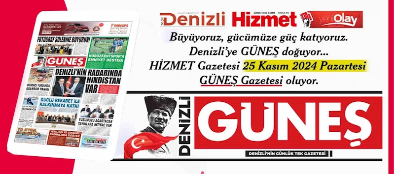 Denizli’ye Güneş doğuyor
