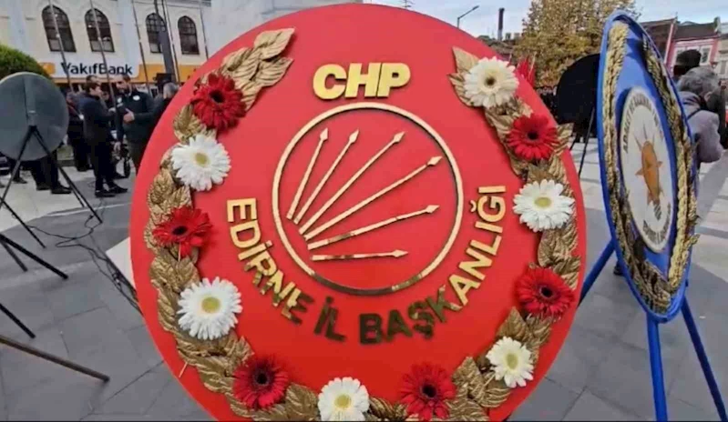 Edirne’nin kurtuluş gününde CHP’nin çelengi sahipsiz kaldı
