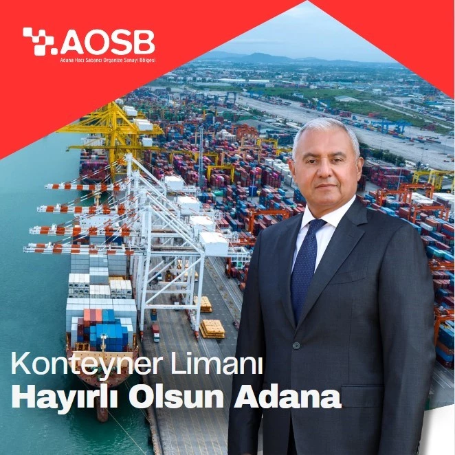 Adana Doğu Akdeniz Ana Konteyner Limanı müjdesi sanayicileri sevindirdi
