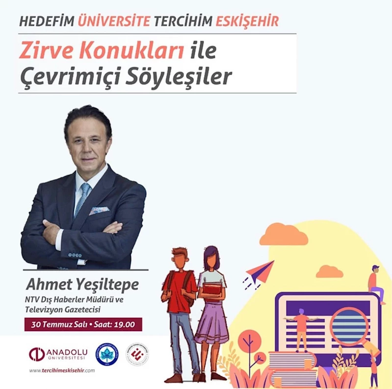 Ahmet Yeşiltepe “Tercihim Eskişehir” platformunda Eskişehir’i ve öğrencilik yıllarını anlattı

