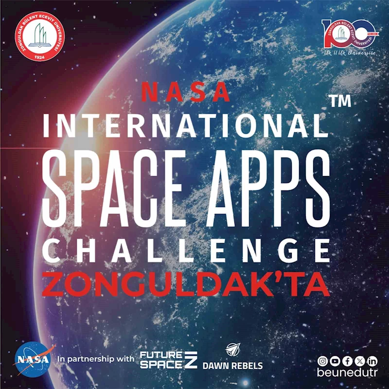 NASA Space Apps Challenge Heyecanı Zonguldak Bülent Ecevit Üniversitesi’nde yaşanacak
