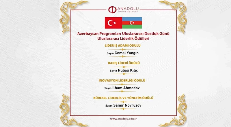 Anadolu Üniversitesi Azerbaycan Programları tarafından düzenlenen Uluslararası Dostluk Günü ve Uluslararası Yarışması tamamlandı
