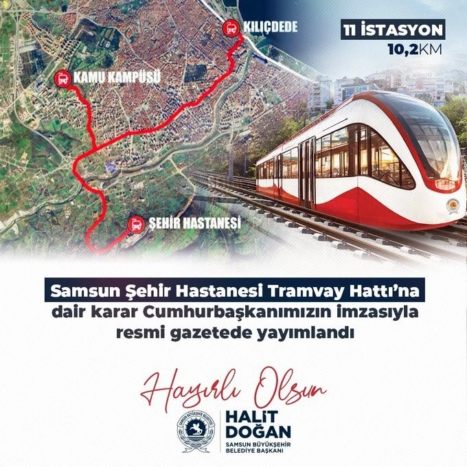 Resmi Gazete’de yayımlandı: Samsun’un yeni tramvay hattını bakanlık yapacak
