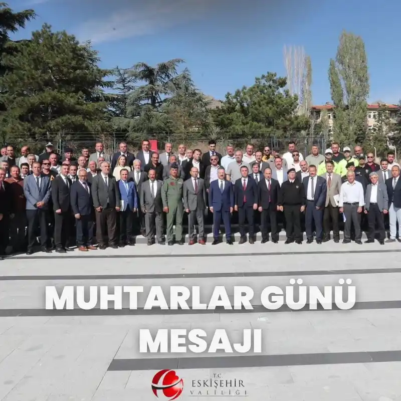 Vali Aksoy muhtarların Muhtarlar Günü’nü kutladı
