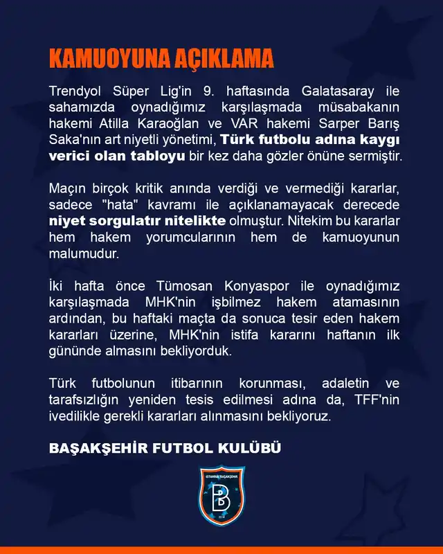 Başakşehir’den Galatasaray maçının hakemlerine sert tepki!
