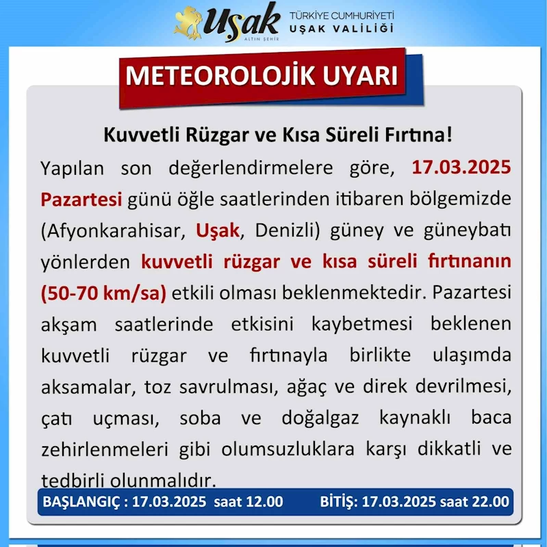 Uşak Valiliğinden kuvvetli rüzgar ve fırtına uyarısı
