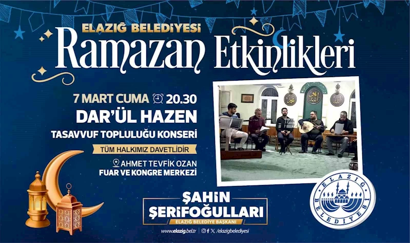 Elazığ Belediyesi Ramazan etkinliklerinde Dar’ül Hazen ekibi sahne alacak
