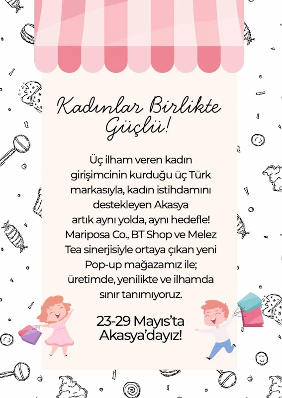Kadın girişimcilerin ilham veren yolculuğu Akasya’da başlıyor
