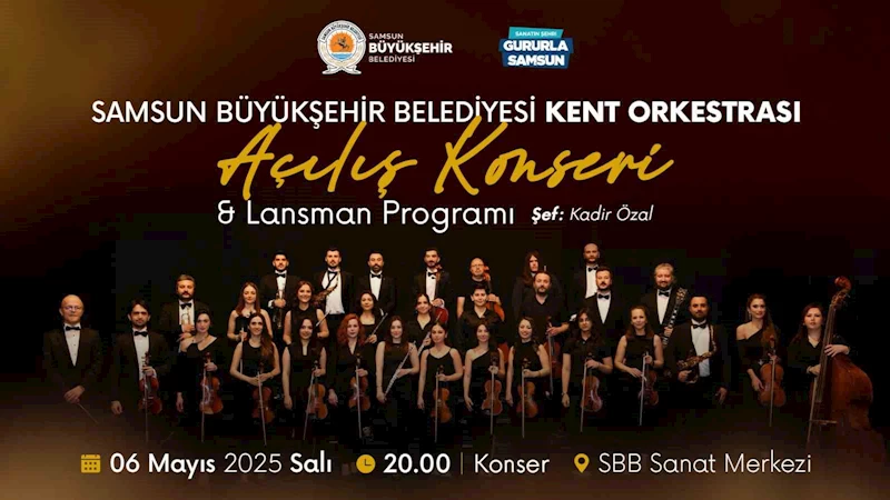 SBB Kent Orkestrası ilk konseriyle müzikseverlerle buluşacak
