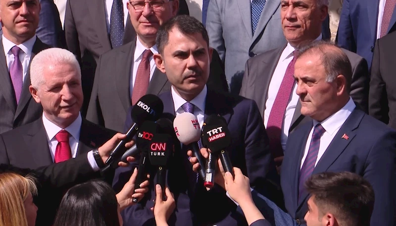 Bakan Kurum: 