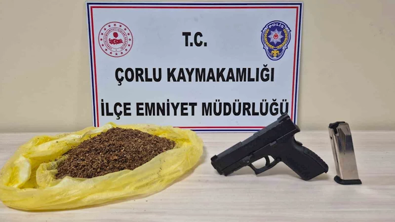 Çorlu’da uyuşturucu ve ruhsatsız tabanca ele geçirildi: 1 tutuklu
