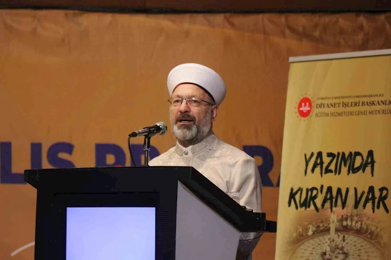 Diyanet İşleri Başkanı Erbaş: 