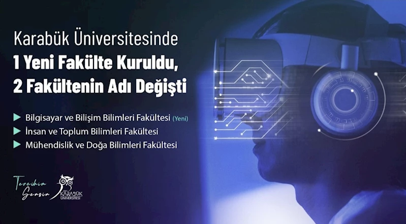 KBÜ’de Bilgisayar ve Bilişim Bilimleri Fakültesi kuruldu
