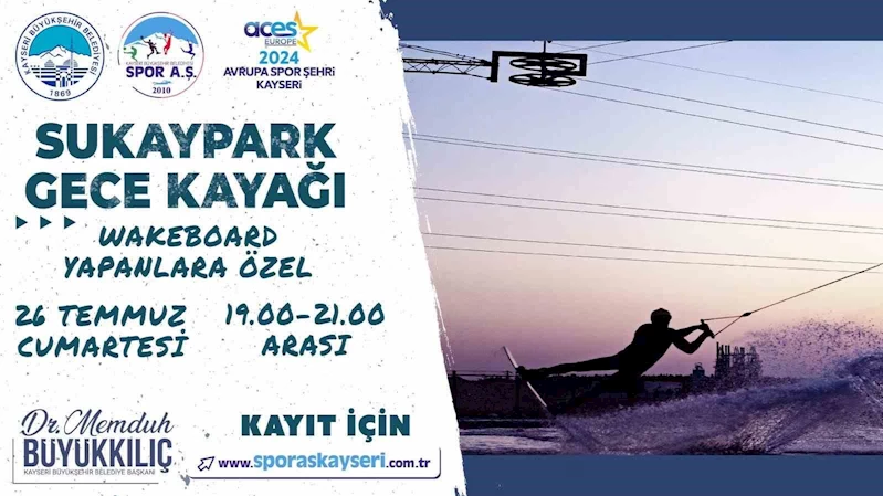 Spor A.Ş.’den yaz gecelerine renk katacak spor etkinliği: ‘SUKAY’da gece kayağı’
