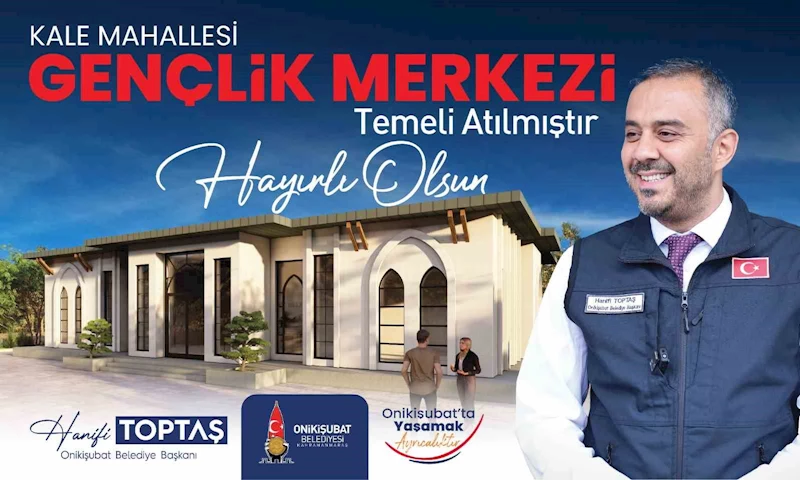 Başkan Toptaş’ın gençliğe yatırımı, ’Kale Gençlik Merkezi’nin temeli atıldı
