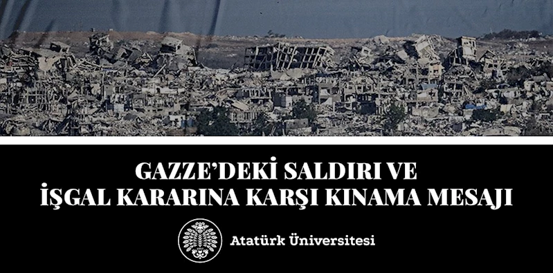 Rektör Prof. Dr. Hacımüftüoğlu’ndan Gazze’deki saldırı ve işgal kararına karşı kınama mesajı
