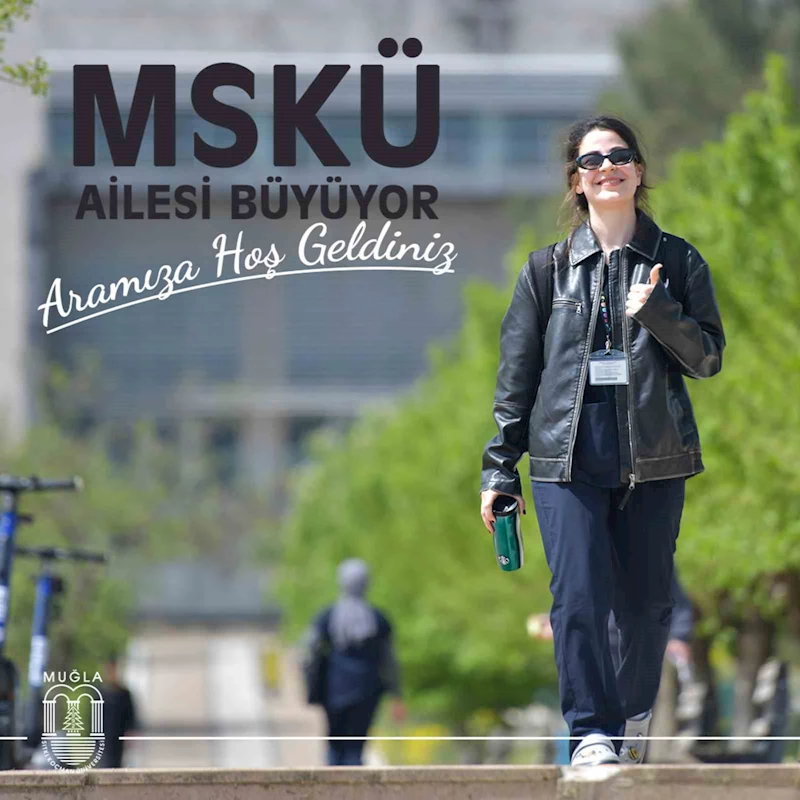 MSKÜ Rektörü Kaçar’dan yeni öğrencilere ’Ailemize hoş geldiniz’ mesajı
