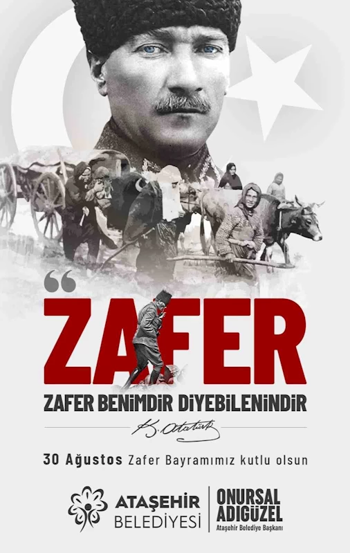 30 Ağustos zaferi Ataşehir’de coşkuyla kutlanacak
