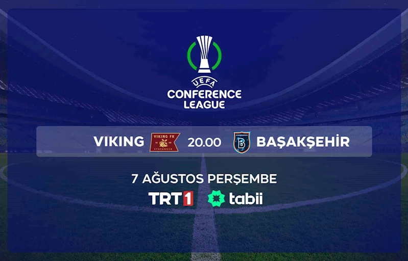 Viking - Başakşehir eleme heyecanı canlı yayınla TRT 1’de
