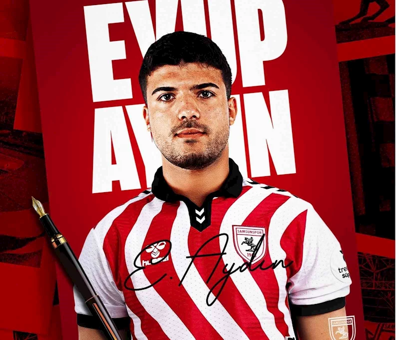 Eyüp Aydın, 1 yıllığına Samsunspor’da
