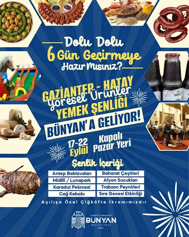 Gaziantep - Hatay Yöresel Ürünler ve Yemek Şenliği Bünyan’da başlıyor
