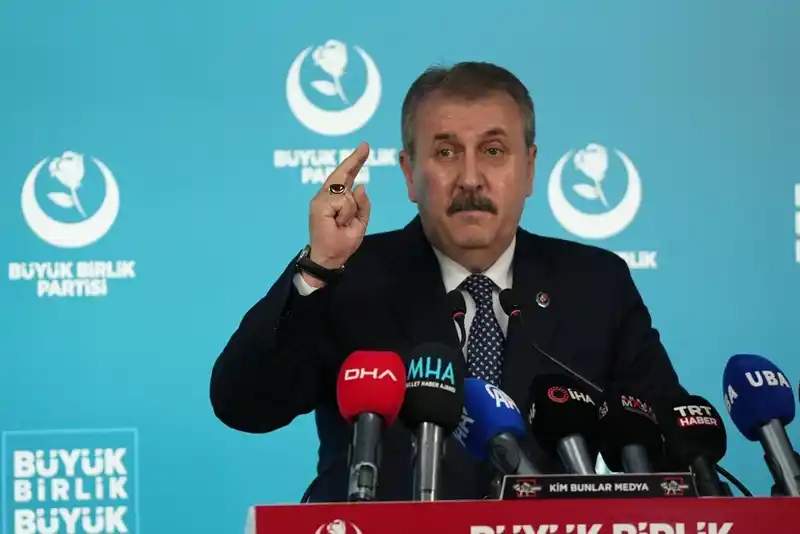 BBP Genel Başkanı Destici: 