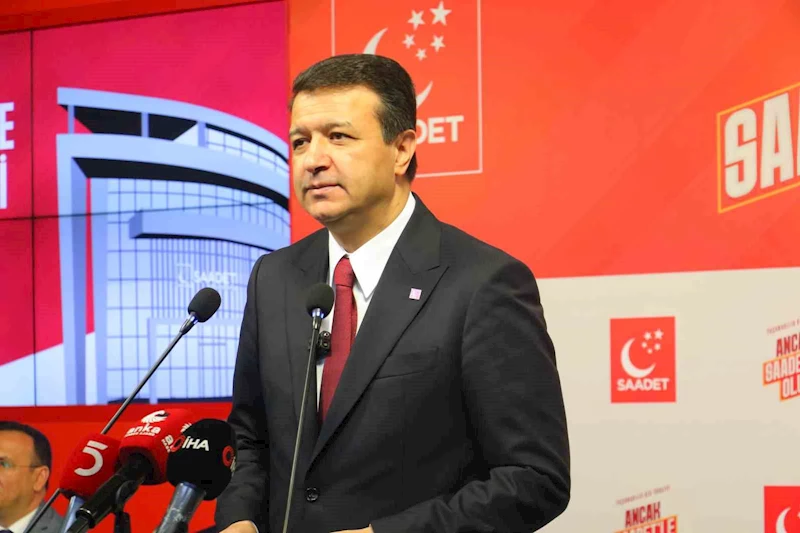 Saadet Partisi lideri Arıkan: 