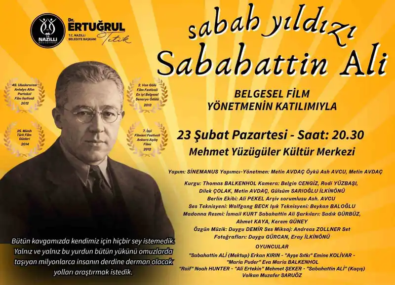 Sabahattin Ali belgeseli Nazilli'de ücretsiz gösterilecek